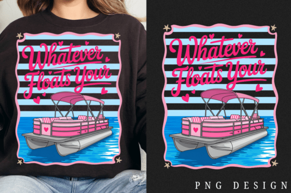 Download Whatever Floats Your Boat PNG Design - Float Collection